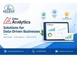 Zoho Analytics Solutions for Data-Driven Businesses | Kelevo Software Pvt. Ltd.