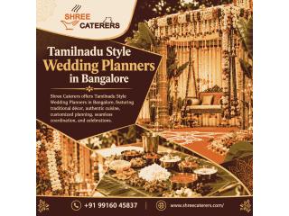 Tamilnadu Style Wedding Planners in Bangalore