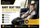 Baby Seat Taxi Kellyville | Sydney Maxi Shuttle