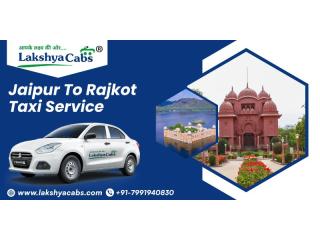 Jaipur To Rajkot Taxi Service
