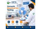Domestic Electrical Fan Testing Services