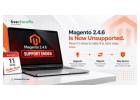 Still on Magento 2.4.6? Protect Your Store Before Problems Appear