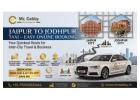 Jaipur to Jodhpur Taxi – Reliable Cab Service