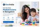 Best Pediatricians in Bangalore - Book Online | DocIndia