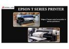 Do you prefer to miss out on the best Epson T Series printer?