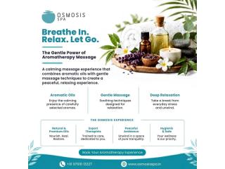 Aromatherapy Massage for Relaxation at Osmosis Spa