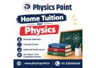 Home Tuition for Physics with Step-by-Step Learning and Doubt Support