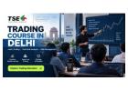 Learn Trading with a Professional Trading Course in Delhi
