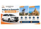 Rajkot to Somnath Travel Cab – Darpan Cabs
