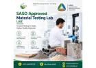 SASO Compliance Testing UAE for Saudi Market Export
