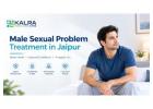 Male Sexual Problem Treatment in Jaipur – Expert Doctors