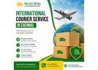 International Courier Service in Chennai – Fast & Convenient Shipping