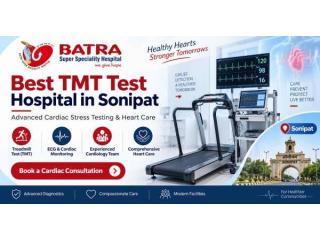 Cardiology Services and Treadmill Testing for Patients in Sonipat