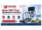 Cardiology Services and Treadmill Testing for Patients in Sonipat