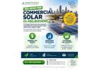 Commercial Solar Melbourne – Lower Energy Costs & Build a Greener Future!
