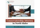 Conservatorship Attorney in North Idaho