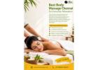 Best Body Massage Chennai for Everyday Relaxation
