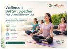 Wellness Is Better Together with GeneRoots Bloom Club