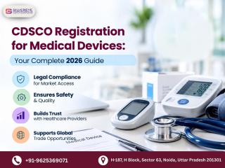 CDSCO Registration for Medical Devices — Get It Right