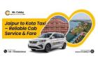 Jaipur to Kota Taxi – Reliable Cab Service