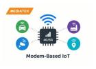 MediaTek Modem IoT Platforms – Reliable 4G & 5G Connectivity for Smart & Industrial Devices