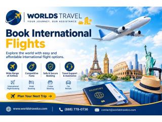 Book International Flights with Flexible Travel Options