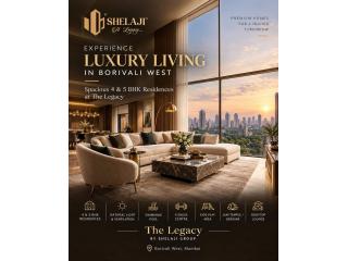 Luxury Projects in Borivali West – The Legacy by Shelaji Group