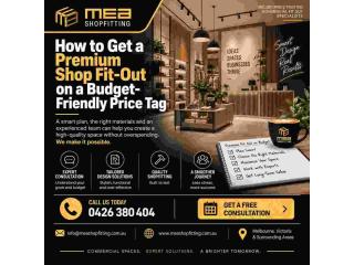 MEA Shopfitting – How to Get a Premium Shop Fit-Out