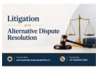How Can Litigation and Alternative Dispute Resolution Resolve Legal Conflicts?