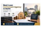 How Can the Best Loan Settlement Agency in Noida Help?