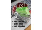 Dollar Tree Retail Staff Recruitment - Apply Online
