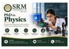 Pursuing a PhD in Physics at SRM University AP