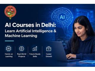 AI Courses in Delhi: Learn Artificial Intelligence & Machine Learning