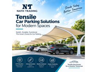 Stylish Tensile Car Parking Structures for Vehicle Protection Nath Trading