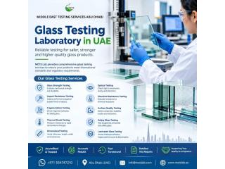 Glass Material Testing UAE for Construction and Industrial Applications