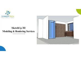 SketchUp Modeling & Rendering Services