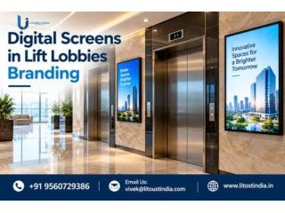 Digital Screens in Lift Lobbies Branding | Litoust India