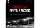 Planning Budget Car Rentals Nicosia? Start With These Tips