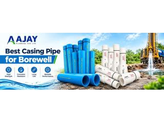 Best Casing Pipe for Borewell