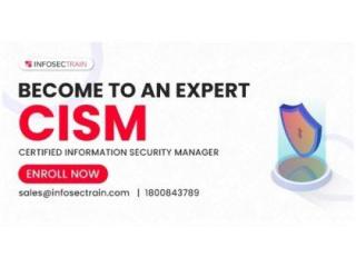 CISM Certification Training Course for Aspiring Information Security Managers