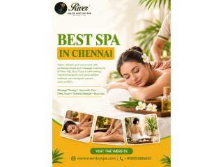 Best Spa in Chennai for Relaxation and Wellness