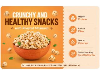 Crunchy and Healthy Snacks with Roasted Makhana