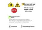 Reflective Signage Supplier in Dubai 