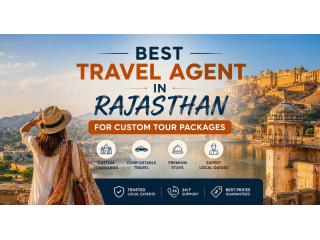 Best Travel Agent in Rajasthan for Customized Tours