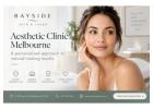 Aesthetic Clinic Melbourne for Personalised Beauty and Skin Care