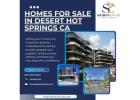 Homes For Sale in Desert Hot Springs CA – Sell Today