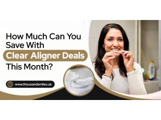 How Much Can You Save With Clear Aligner Deals This Month?