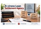 How Can a Business Loan Settlement Agency Help Borrowers?