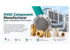 HVAC Component Manufacturer – Brass, Tubesheets, CPVC Inserts