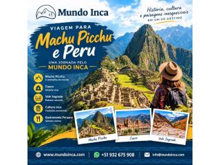 Viagem para Machu Picchu e Peru: Viva a Magia dos Andes